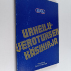 Esko Linnakangas : Urheiluverotuksen käsikirja (signeerat... - pikkukuva 1