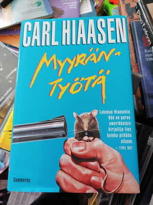 Carl Hiaasen Myyräntyötä
