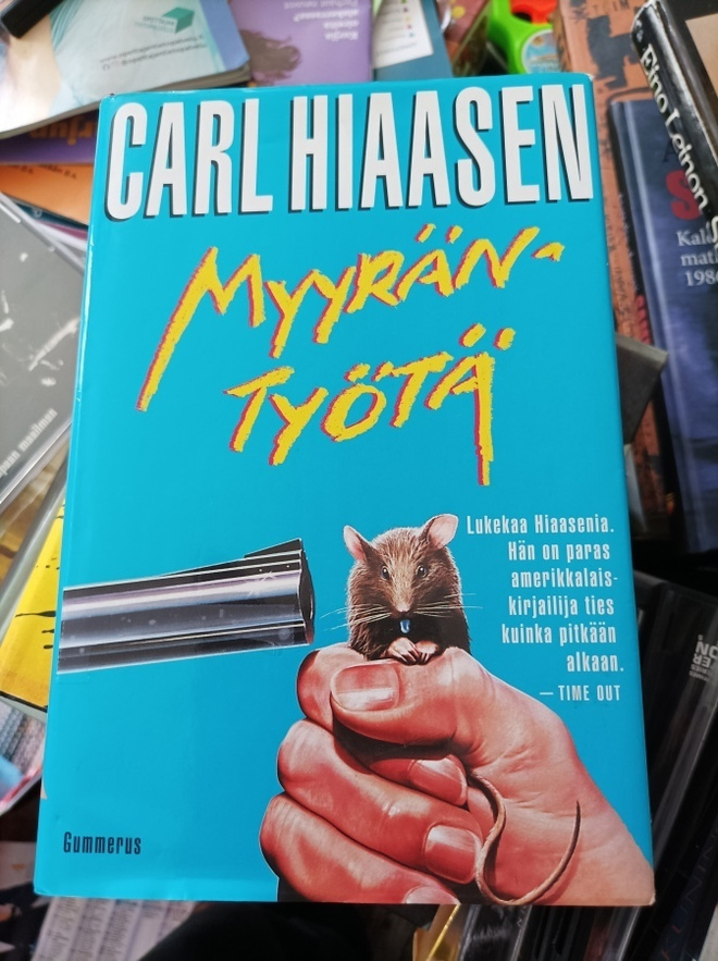 Carl Hiaasen Myyräntyötä
