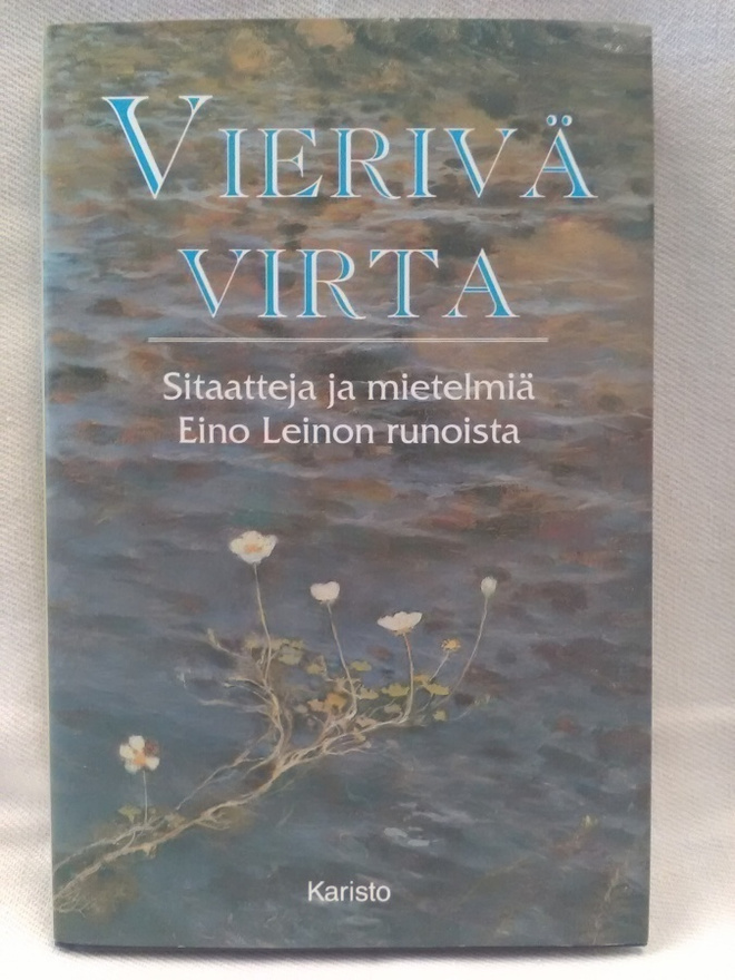 Sitaatteja ja mietelmiä Eino Leinon runoista (sid.)