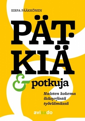 Sirpa Pääkkönen: Pätkiä ja potkuja