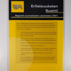 Erilaisuuksien Suomi : raportti suomalaisten asenteista 2001 - pikkukuva 2