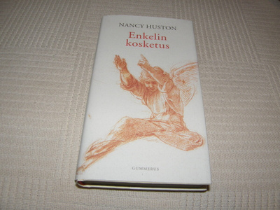 Nancy Huston Enkelin kosketus -sid