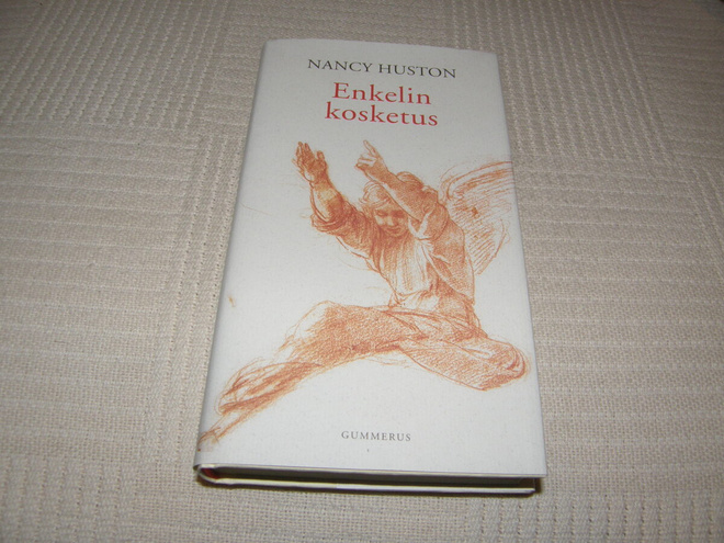 Nancy Huston Enkelin kosketus -sid