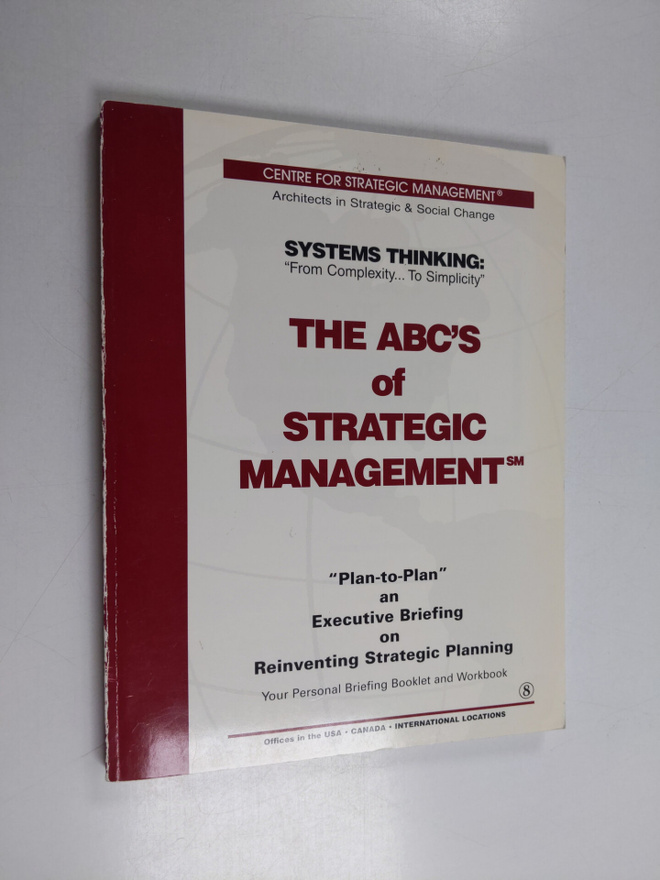 The ABC's of Strategic Management