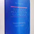 Kai Häggman : Suurten muutosten Suomessa : Kansaneläkelai... - pikkukuva 1