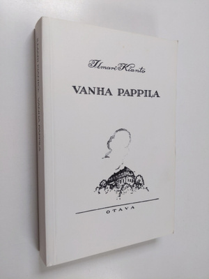 Ilmari Kianto : Vanha pappila