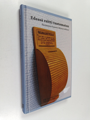 Edessä reitti tuntematon : Heränneen kansan lähetysrakkaus