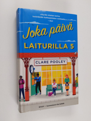 Clare Pooley : Joka päivä laiturilla viisi