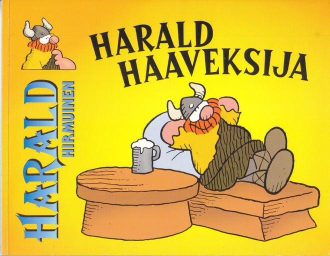Harald Hirmuinen - Harald haaveksija (Egmont 2007)