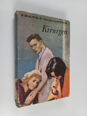 Frank G. Slaughter : Kirurgen