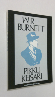 W. R. Burnett : Pikku keisari