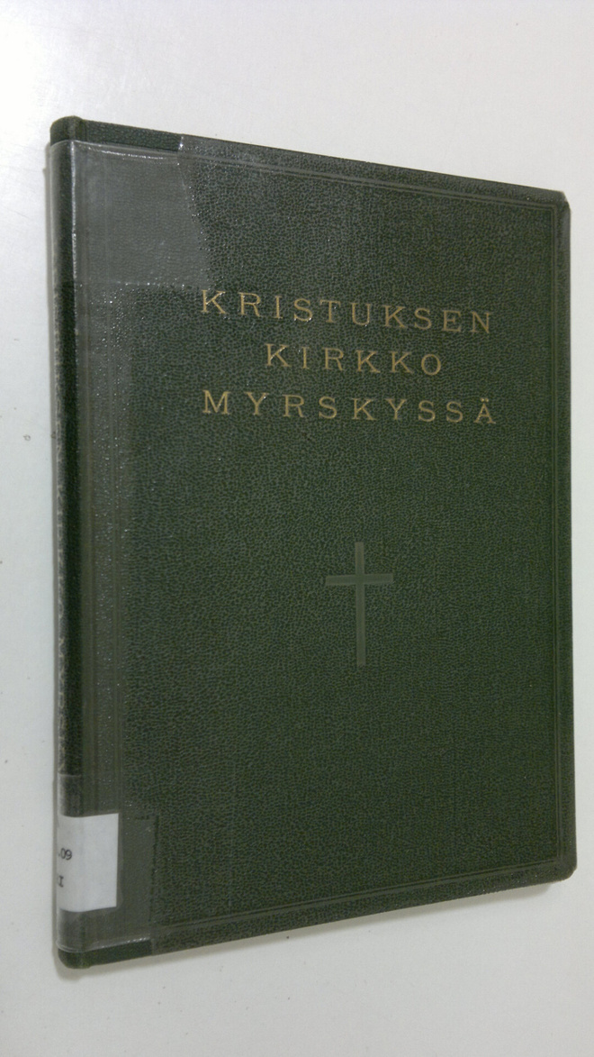 Kristuksen kirkko myrskyssä : katsaus kristikunnan vaihei...