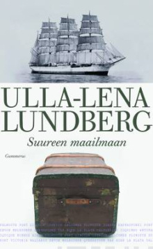 Ulla-Lena Lundberg - Suureen maailmaan