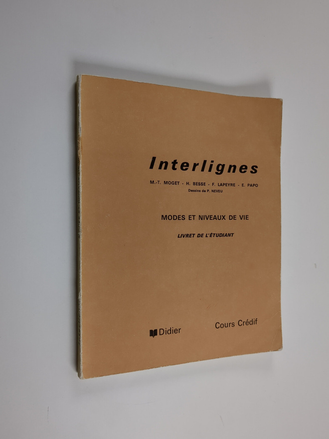 Interlignes : modes et niveaux de vie : livret de l'etudiant
