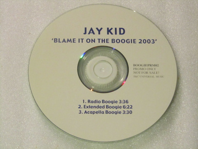 Jay-Kid • Blame It On The Boogie 2003 PROMO CDr-Single