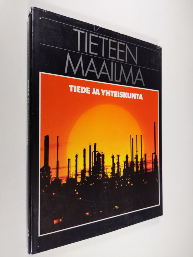 Bernard (toim.) Dixon : Tieteen maailma 18 : Tiede ja yht...