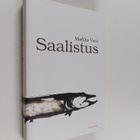 Markku Varis : Saalistus : kertomuksia - pikkukuva 1