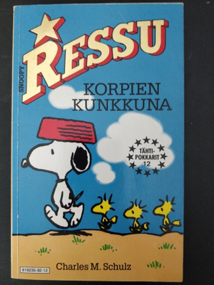 Charles M. Schulz :   Ressu -  Korpien Kunkkuna