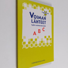 Jari ym. Hakanen : Voiman lähteet : työn voimavarojen ABC - pikkukuva 1