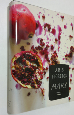 Aris Fioretos : Mary