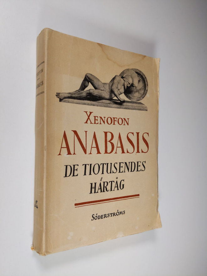 Xenofon : Anabasis eller de tiotusendes härtåg