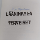 Raija Kaarikallio : Lääninkylä terveiset (signeerattu) - pikkukuva 3