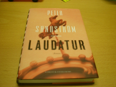 Peter Sandström: Laudatur