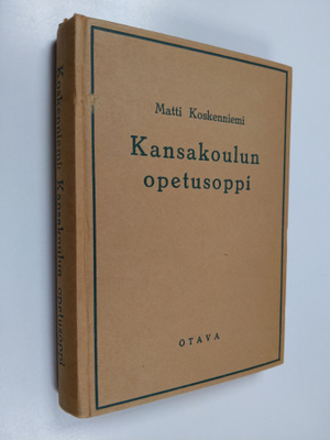 Matti Koskenniemi : Kansakoulun opetusoppi