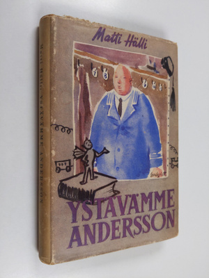 Matti Hälli : Ystävämme Andersson : kevyttä kertoilua