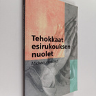Michael Howard : Tehokkaat esirukouksen nuolet - pikkukuva 1
