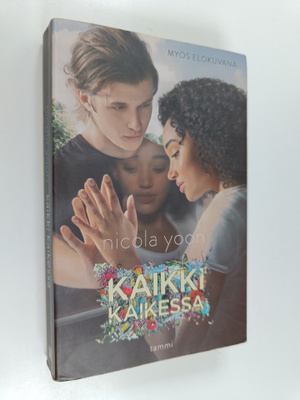 Nicola Yoon : Kaikki kaikessa