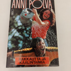 Anni Polva; Rakkautta ja kaalintaimia - pikkukuva 1