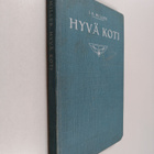 J. R. Miller : Hyvä koti - pikkukuva 1