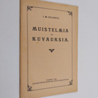 Johan Magnus Salenius : Muistelmia ja kuvauksia - pikkukuva 1