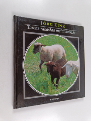 Jörg Zink : Taivas rakastaa meitä kaikkia