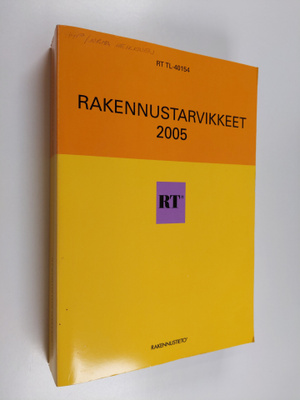Rakennustarvikkeet 2005 Building products in Finland - RT...