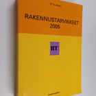 Rakennustarvikkeet 2005 Building products in Finland - RT... - pikkukuva 1