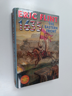 Eric Flint : 1635 : The Eastern Front