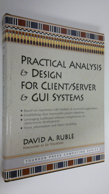 David A. Ruble : Practical analysis and design for client...