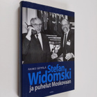 Raimo Seppälä : Stefan Widomski ja puhelut Moskovaan - pikkukuva 1