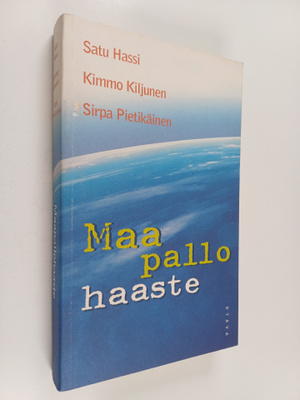 Kimmo Kiljunen ym. : Maapallohaaste