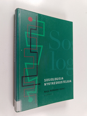 Keijo Rahkonen : Sosiologisia nykykeskusteluja