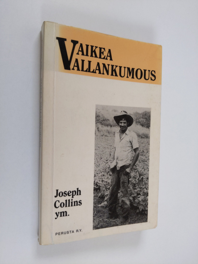Joseph Collins : Vaikea vallankumous : uuden Nicaraguan m...