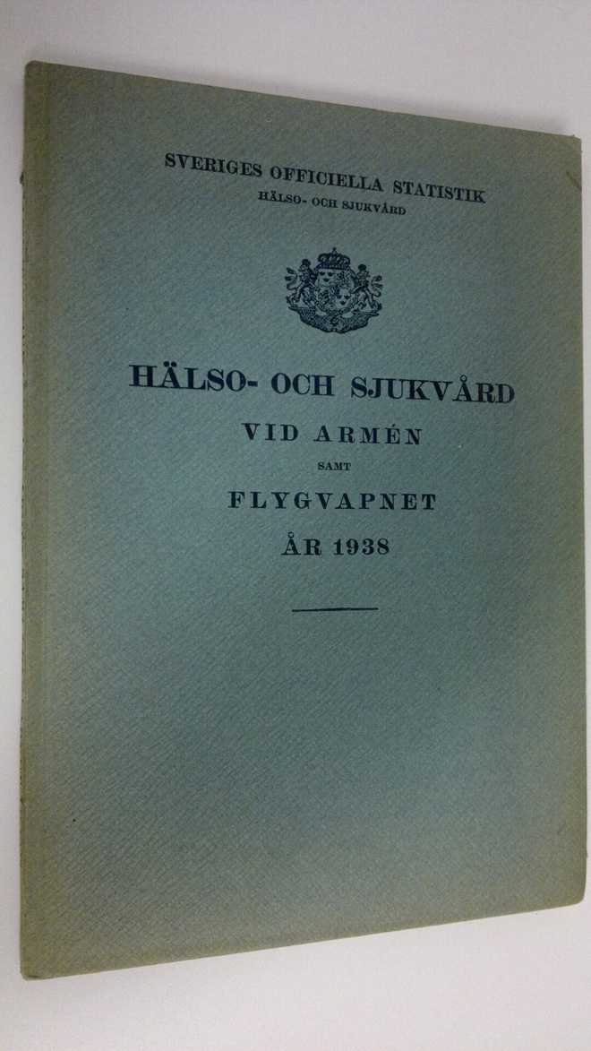Sveriges Officiella Statistik hälso- och sjukvård : Hälso...