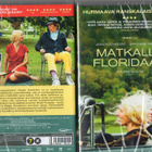 Matkalla Floridaan	(84 248)	UUSI	-FI-	DVD	suomik.			2015 - pikkukuva 1