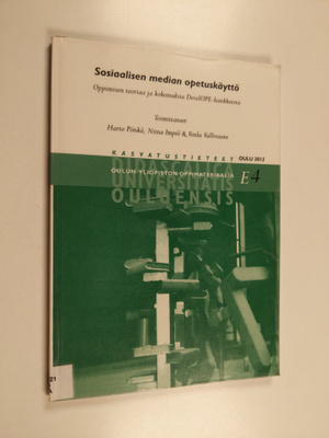 Sosiaalisen median opetuskäyttö : oppimisen teoriaa ja ko...