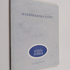 Sederholmska huset : utställningskatalog - pikkukuva 1