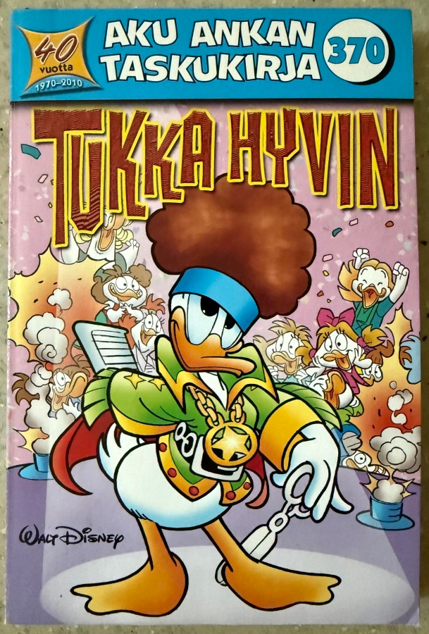[Kirja] AKU ANKAN TASKUKIRJA 370 - TUKKA HYVIN