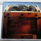 BACHMAN TURNER OVERDRIVE Not Fragile CD HUIPPUKUNTO - pikkukuva 1